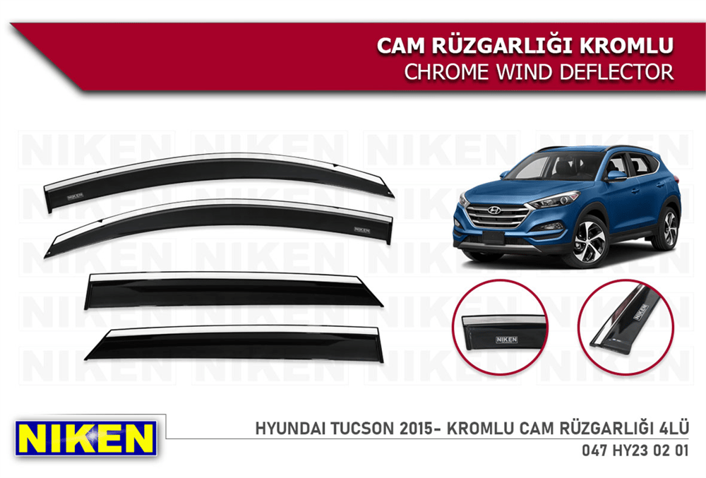Niken Hyundai Tucson 2015-2020 Kromlu Cam Rüzgarlığı 4 lü