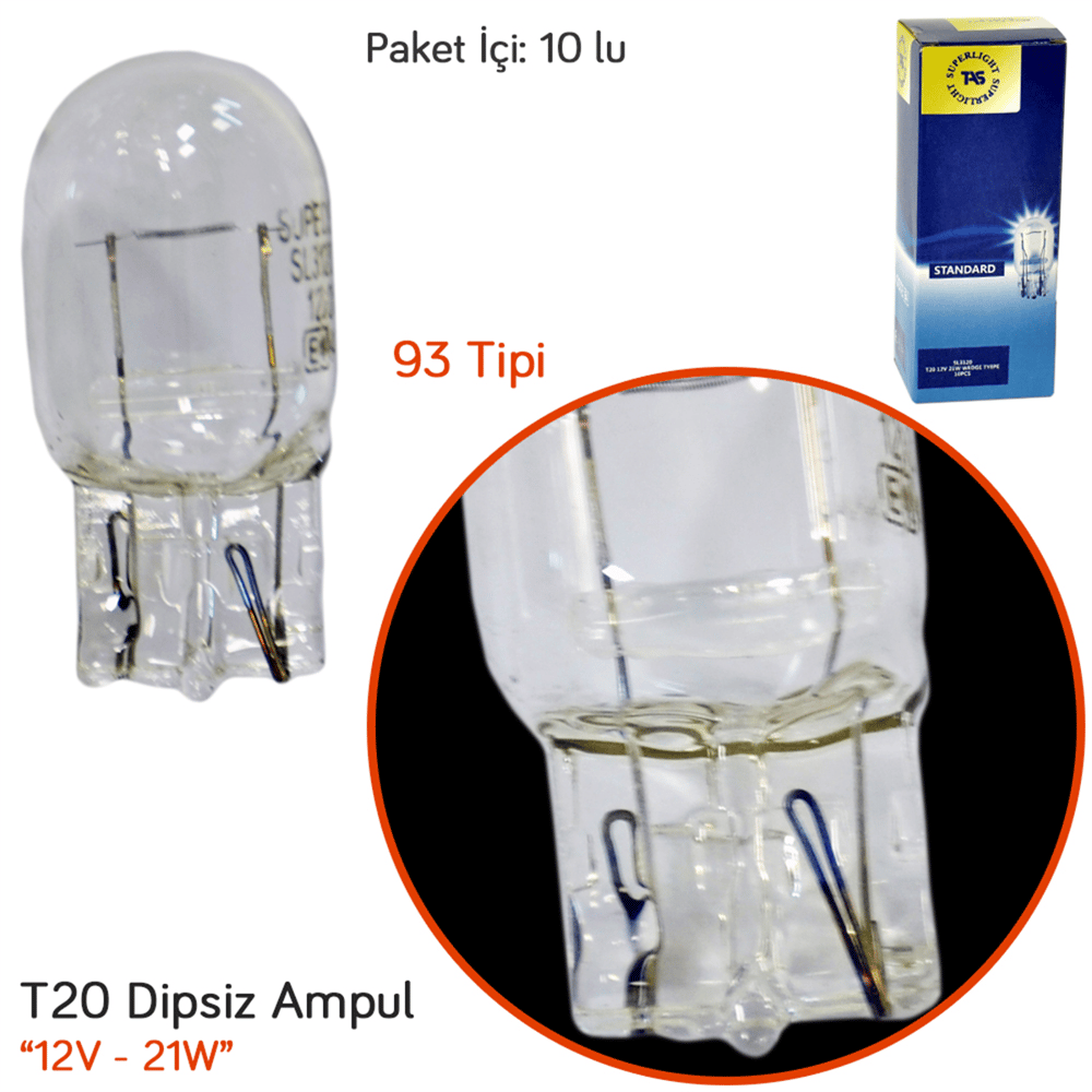 TAS Süperlight 12V T20 Ampul Büyük Dipsiz 21W (93 Tipi) (7505 Md.) SL3120 (10 lu)