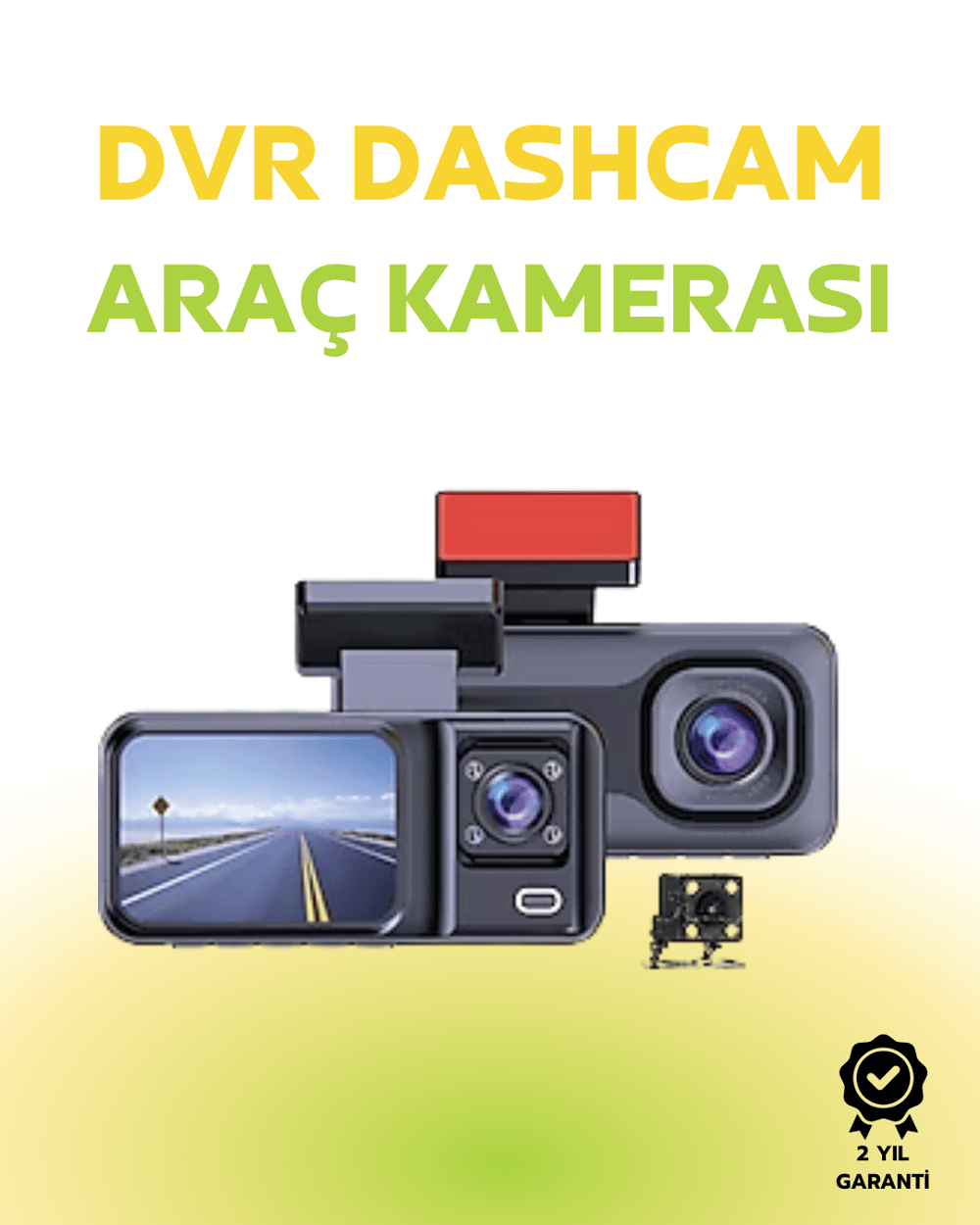 1080p Ön, 720p Arka ve İç Kamera ile %100 Kapsama – Gece Görüşlü Araç Kamerası