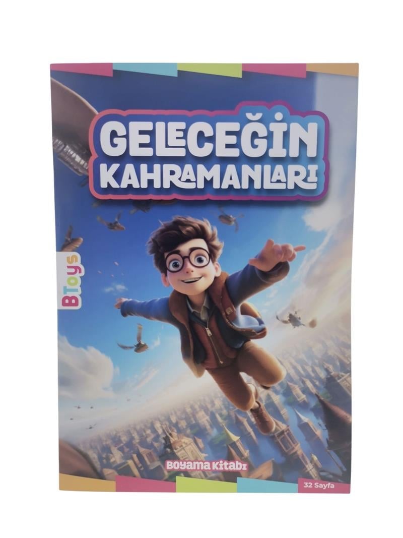 Btoys Geleceğin Kahramanları 32 Sayfa BT-T10091