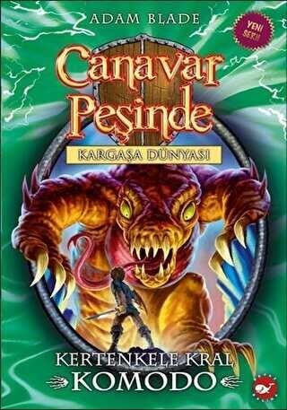 Canavar Peşinde 31 Kertenkele Kral Komodo Beyaz Balina Yayınları Adam Blade