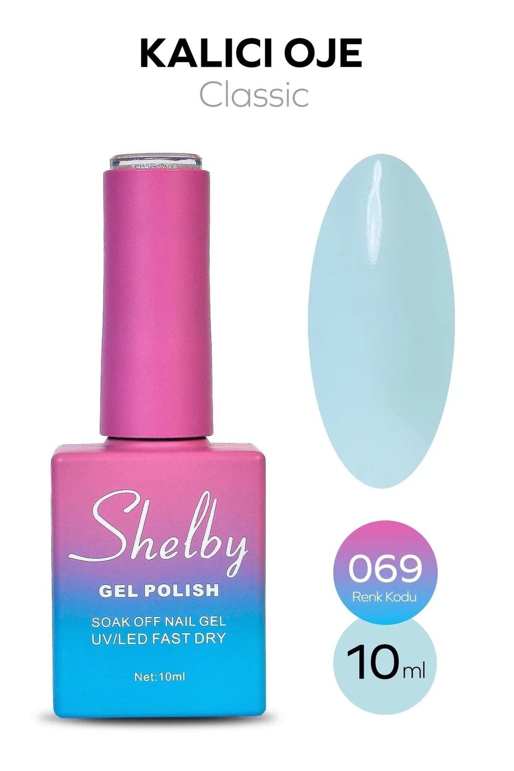 SHELBY 10 ML. A069 KALICI OJE