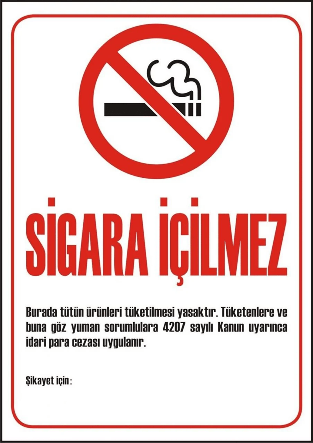 SİGARA İÇİLMEZ LEVHA 20X30 PK:10 LU