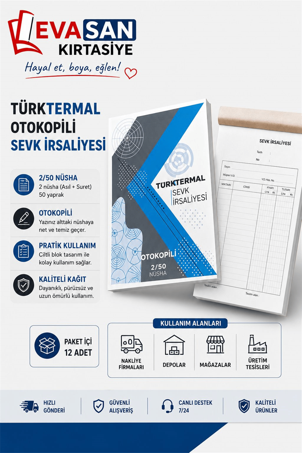 TÜRKTERMAL OTOKOPİLİ 2/50 SEVK İRSALİYESİ PK:12 Lİ