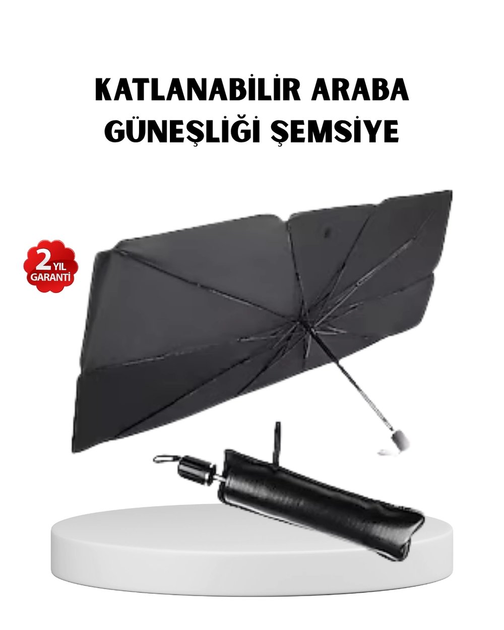 Katlanabilir Ön Cam Güneşliği Şemsiye – Her Araca Uygun Isı ve Işık Koruması
