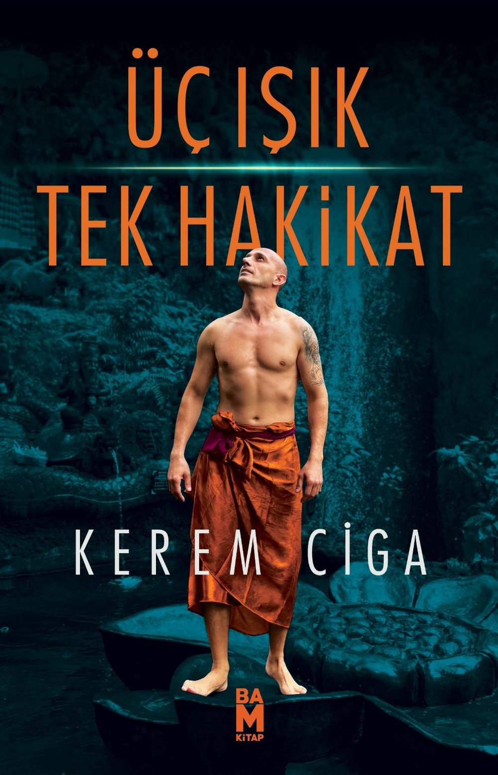 Üç Işık Tek Hakikat