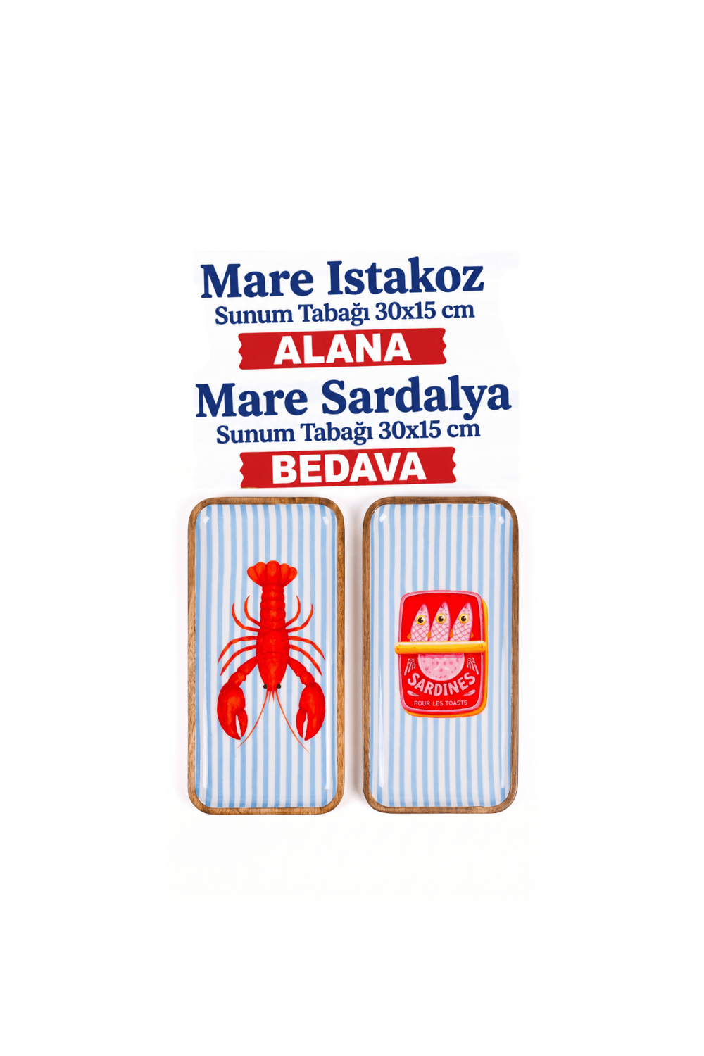 Mare Sunum Tabağı 1 Alana 1 Bedava