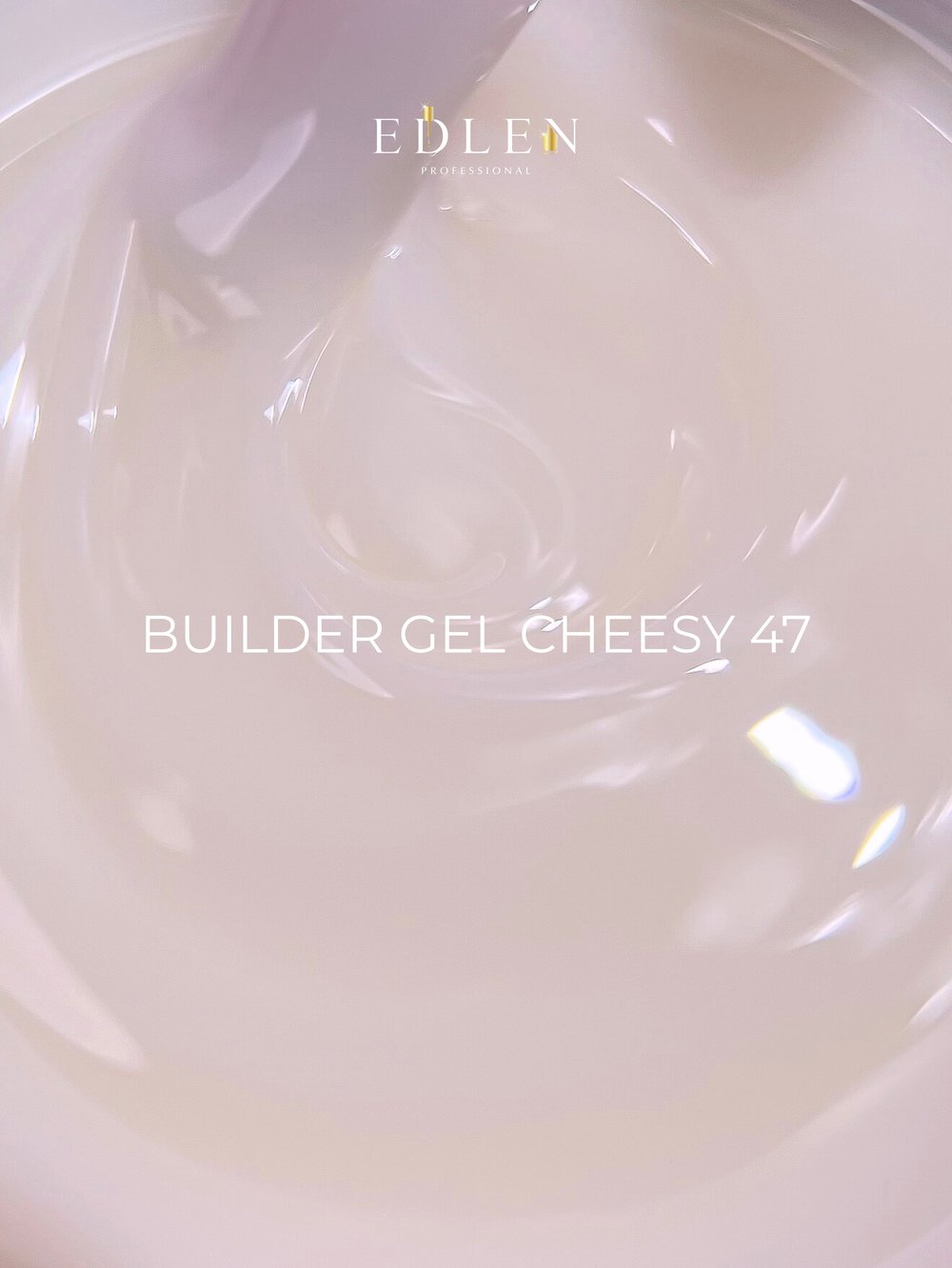 Builder gel Cheesy Edlen №47 50ml