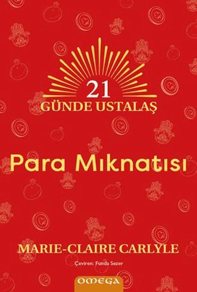 21 Günde Ustalaş - Para Mıknatısı