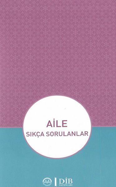 Aile - Sıkça Sorulanlar