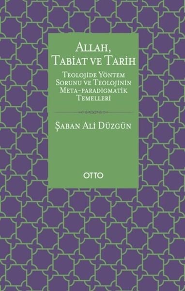 Allah, Tabiat ve Tarih
