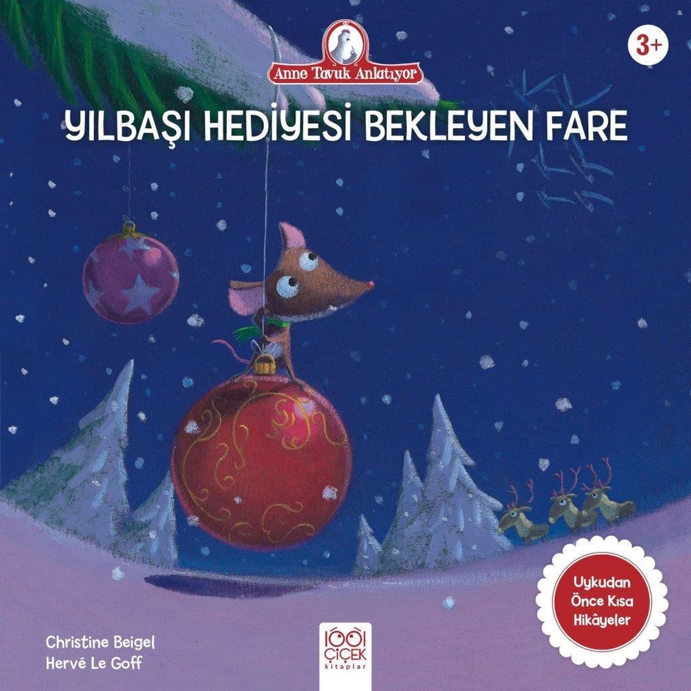 Anne Tavuk Anlatıyor - Hediyesini İsteyen Fare