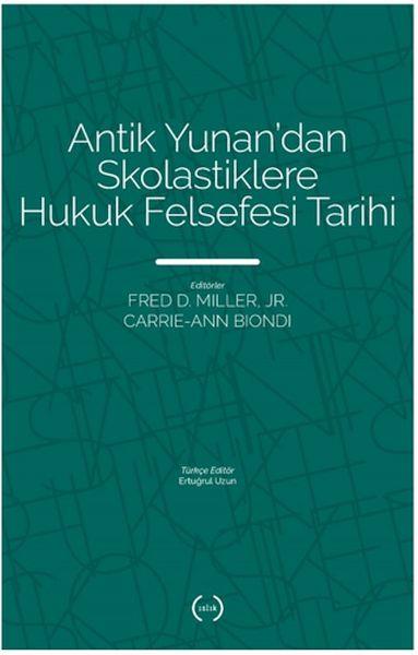 Antik Yunan’dan Skolastiklere Hukuk Felsefesi Tarihi