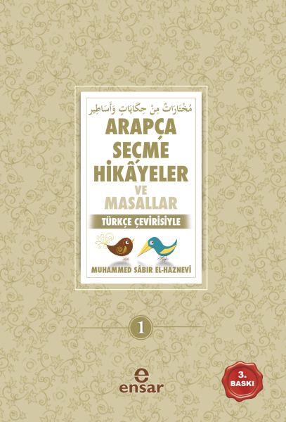 Arapça Seçme Hikayeler ve Masallar  Türkçe Çevirisiyle