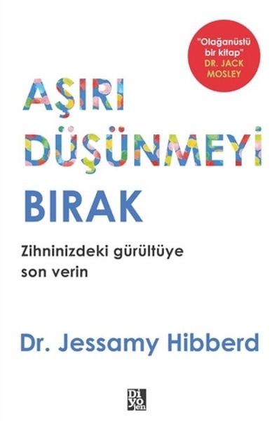 Aşırı Düşünmeyi Bırak