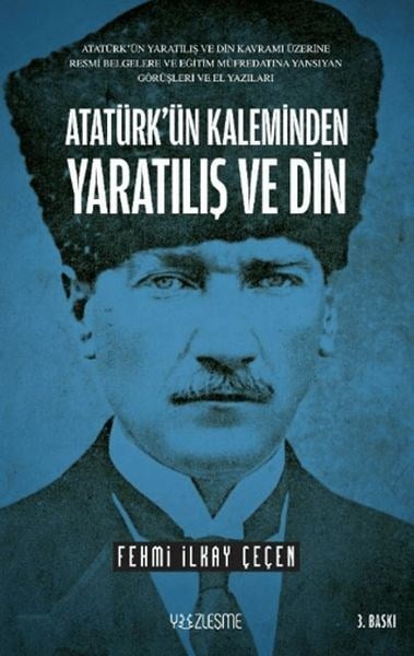 Atatürk'ün Kaleminden Yaratılış ve Din