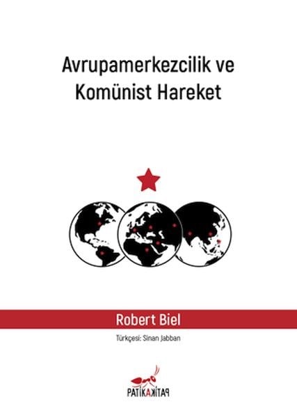 Avrupamerkezcilik ve Komünist Hareket
