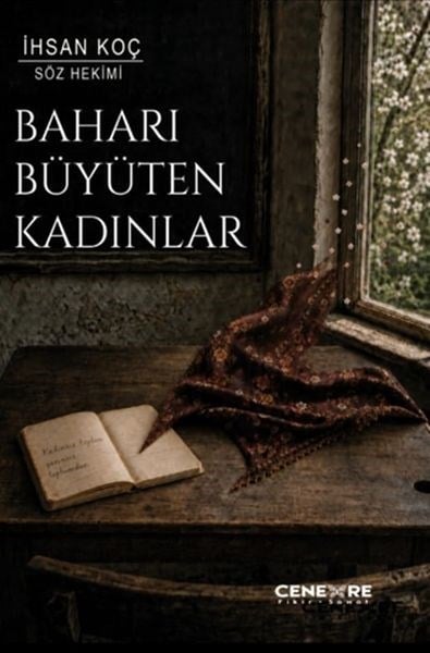 Baharı Büyüten Kadınlar