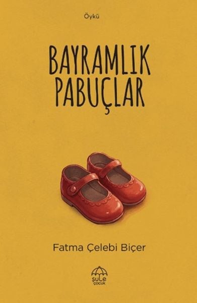 Bayramlık Pabuçlar