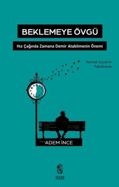 Beklemeye Övgü