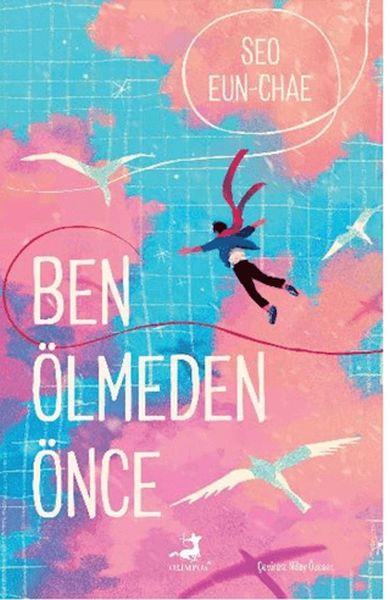 Ben Ölmeden Önce