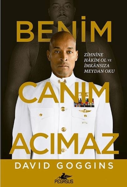 Benim Canım Acımaz – Zihnine Hâkim Ol ve İmkânsıza Meydan Oku