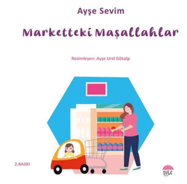 Betül Büyüyor - Marketteki Maşallahlar