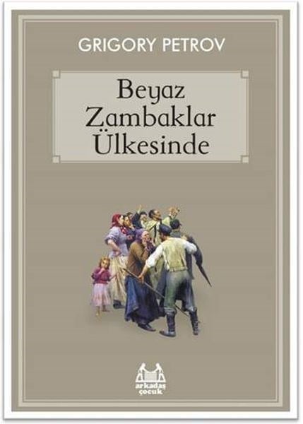 Beyaz Zambaklar Ülkesinde
