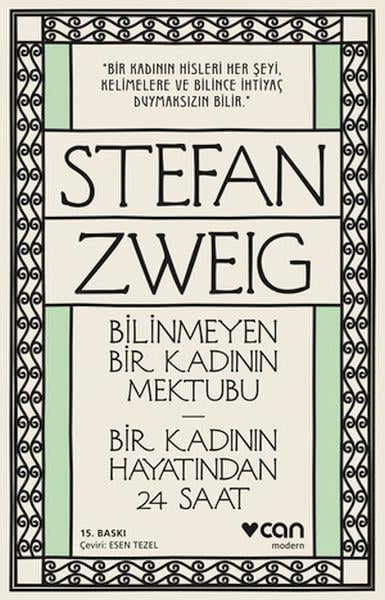 Bilinmeyen Bir Kadının Mektubu - Bir Kadının Hayatından 24 Saat