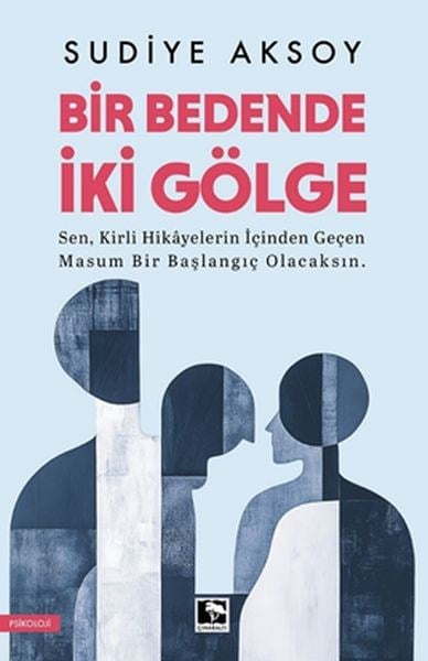 Bir Bedende İki Gölge