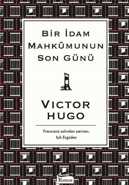Bir İdam Mahkumunun Son Günü (Bez Ciltli)
