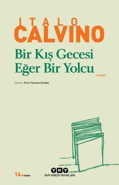 Bir Kış Gecesi Eğer Bir Yolcu - Modern Klasikler