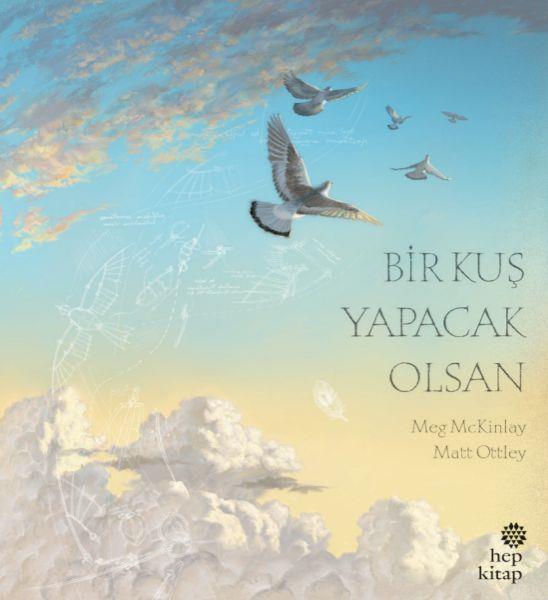 Bir Kuş Yapacak Olsan