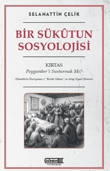 Bir Sükutun Sosyolojisi Kırtas: Peygamber’i Susturmak Mı?