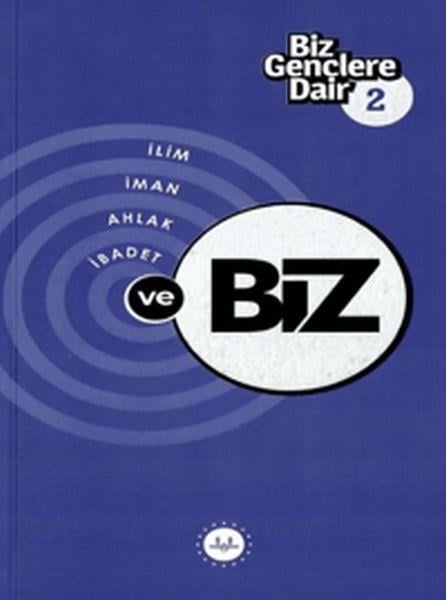 Biz Gençlere Dair 2