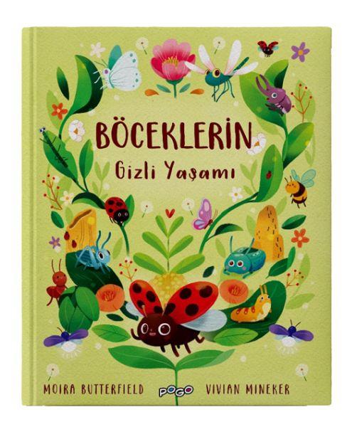 Böceklerin Gizli Yaşamı (Ciltli)