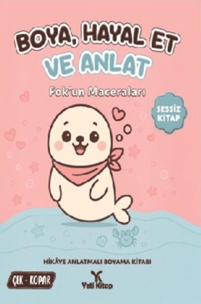 Boya Hayal Et ve Anlat - Fok'un Maceraları