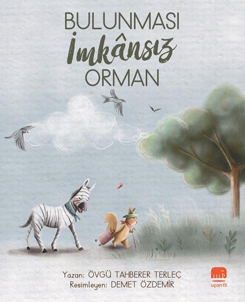 Bulunması İmkansız Orman