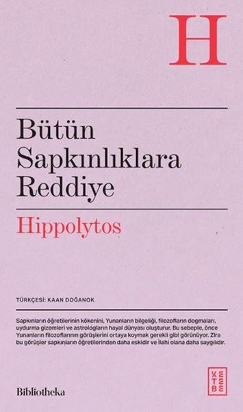 Bütün Sapkınlıklara Reddiye