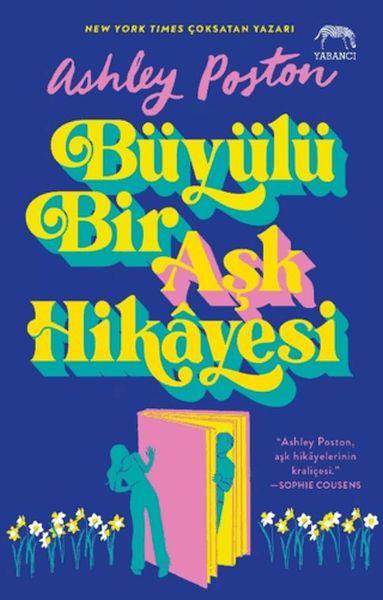 Büyülü Bir Aşk Hikayesi