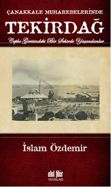 Çanakkale Muharebelerinde Tekirdağ