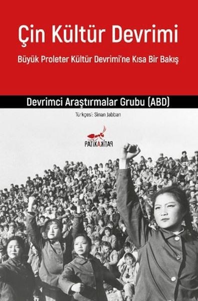 Çin Kültür Devrimi: Büyük Proleter Kültür Devrimi'ne Kısa Bir Bakış