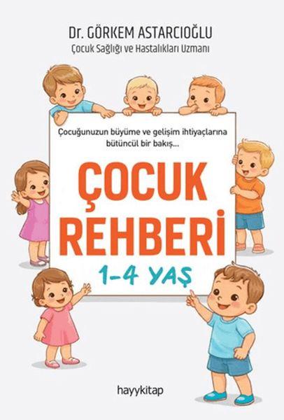 Çocuk Rehberi 1-4 Yaş