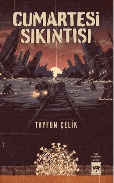 Cumartesi Sıkıntısı