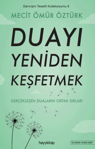 Dervişin Teselli Koleksiyonu 5 - Duayı Yeniden Keşfetmek