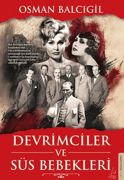 Devrimciler ve Süs Bebekleri