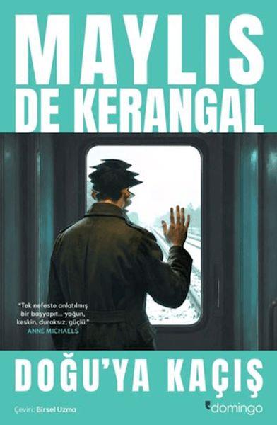 Doğu'ya Kaçış