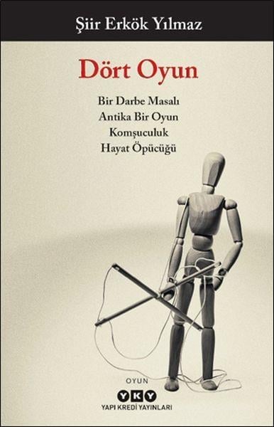 Dört Oyun - Bir Darbe Masalı, Antika Bir Oyun, Komşuculuk, Hayat Öpücüğü