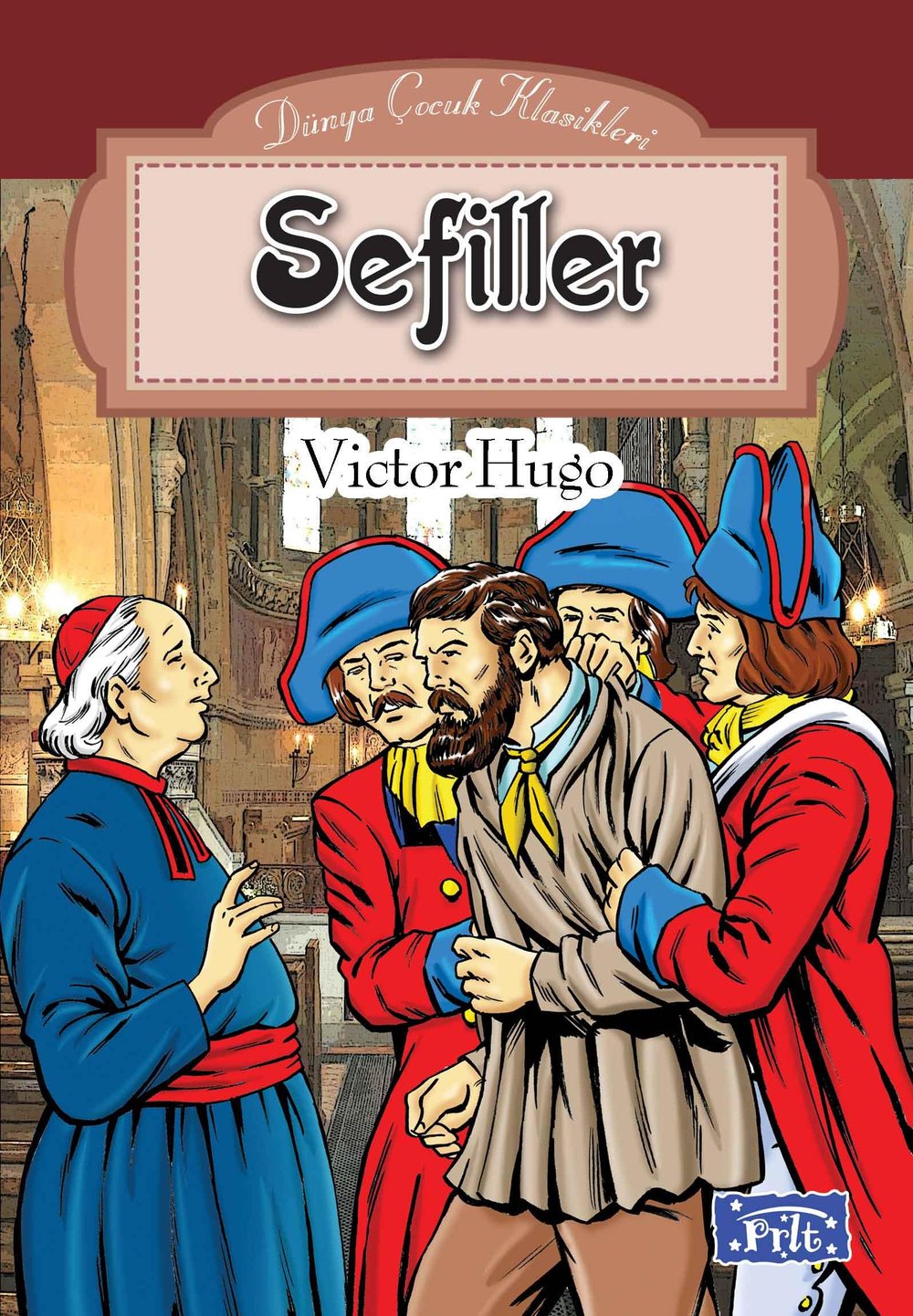 Dünya Çocuk Klasikleri Dizisi Sefiller