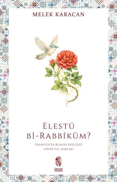 Elestü bi-Rabbiküm?